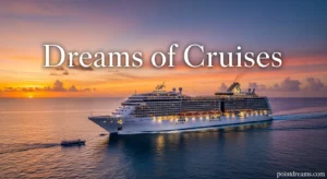 Dreams of Cruises