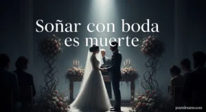 Soñar con boda es muerte