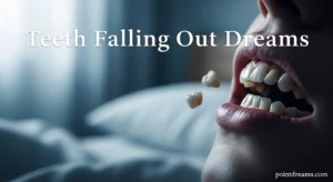 Teeth Falling Out Dreams