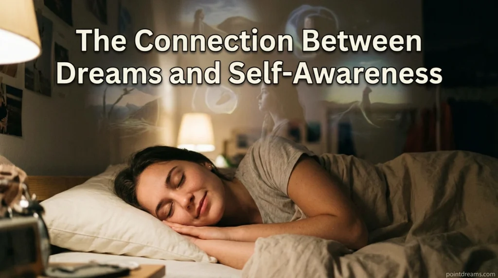 The Connection Between Dreams and Self-Awareness